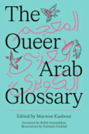 QUEER ARAB GLOSSARY