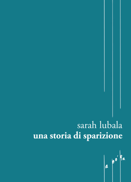 STORIA DI SPARIZIONE, UNA