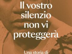 VOSTRO SILENZIO NON VI PROTEGGERÀ