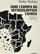 COME L'EUROPA HA SOTTOSVILUPPATO L'AFRIC