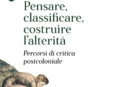 PENSARE, CLASSIFICARE, COSTRUIRE L'ALTERITA'