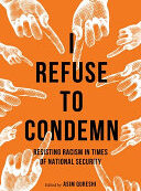 I REFUSE TO CONDEMN