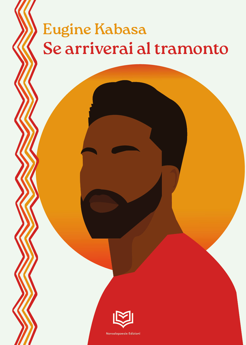 SE ARRIVERAI AL TRAMONTO