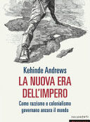 NUOVA ERA DELL'IMPERO. COME RAZZISMO E C