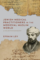 JEWISH MEDICAL PRACTIONERS IN THE MEDIEV