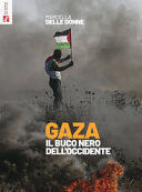 GAZA. IL BUCO NERO DELL'OCCIDENTE