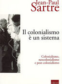 COLONIALISMO È UN SISTEMA, IL
