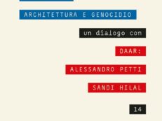 PALESTINA. ARCHITETTURA E GENOCIDIO