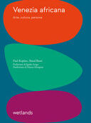VENEZIA AFRICANA. ARTE CULTURA PERSONE