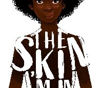 SKIN I'M IN. IL COLORE DELLA MIA PELLE