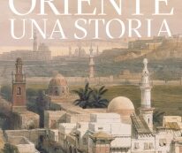 ORIENTE. UNA STORIA