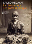 CIVETTA CIECA-TRE GOCCE DI SANGUE (LA)