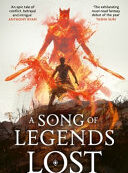 SONG OF LEGENDS LOST, A