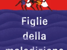 FIGLIE DELLA MALEDIZIONE