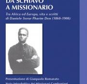 DA SCHIAVO A MISSIONARIO