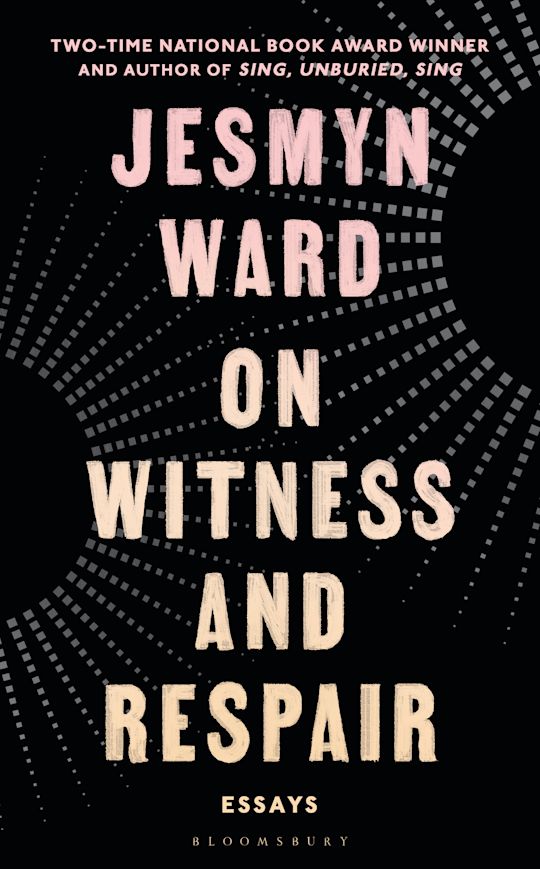 ON WITNESS AND RESPAIR: ESSAYS