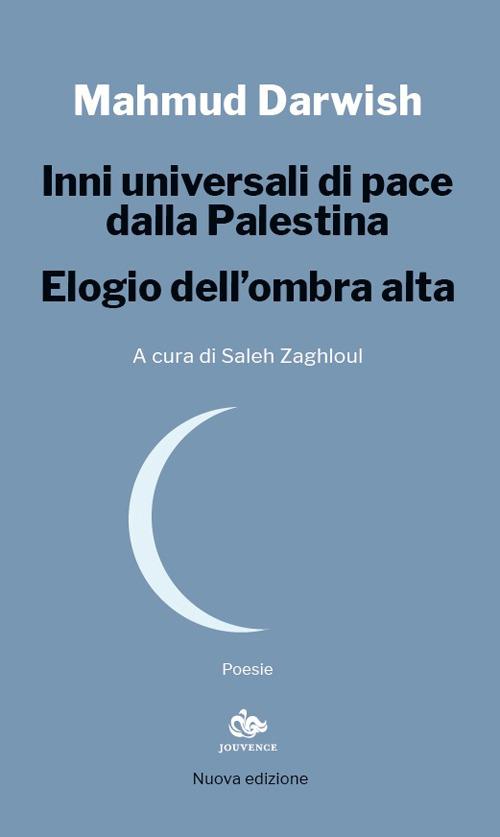 INNI UNIVERSALI DI PACE DALLA PALESTINA